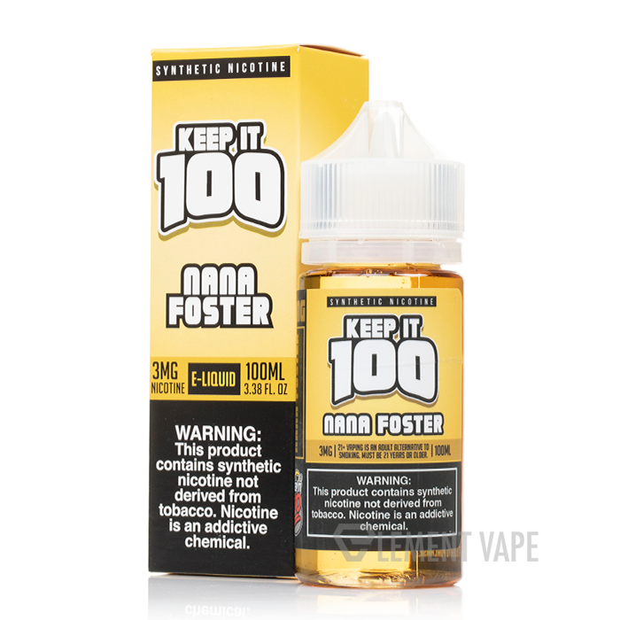 Nana Foster - Keep It 100 - 100mL